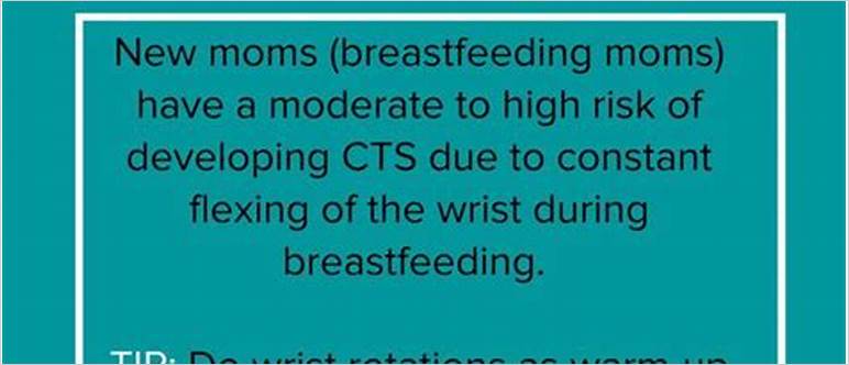 Carpal tunnel and breastfeeding